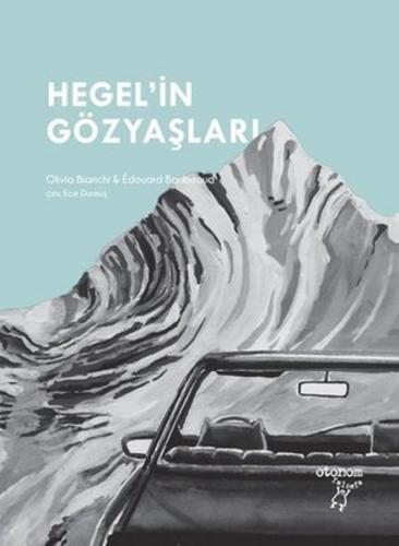 Hegel'in Gözyaşları