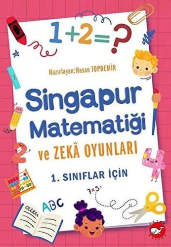 Singapur Matematiği Singapur Matematiği