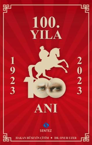 100.Yıla 100 Anı 100.Yıla 100 Anı