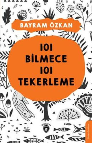 101 Bilmece 101 Tekerleme 101 Bilmece 101 Tekerleme