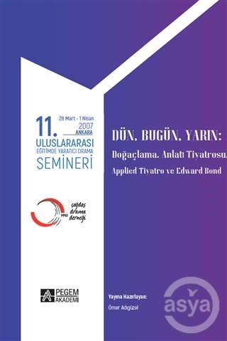 11. Uluslararası Eğitimde Yaratıcı Drama Semineri 28 Mart - 1 Nisan 20