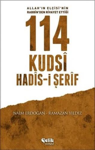 114 Kudsi Hadis-i Şerif