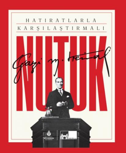 Hatıratlarla Karşılaştırmalı Nutuk