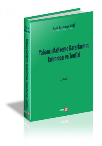 Yabancı Mahkeme Kararlarının Tanınması ve Tenfizi