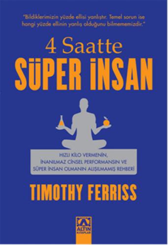 4 Saatte Süper İnsan
