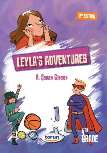 4.Sınıf İngilizce Hikaye Leyla's Adventures 4.Sınıf İngilizce Hikaye Leyla's Adventures