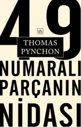 49 Numarali Parçanin Nidasi 49 Numarali Parçanin Nidasi