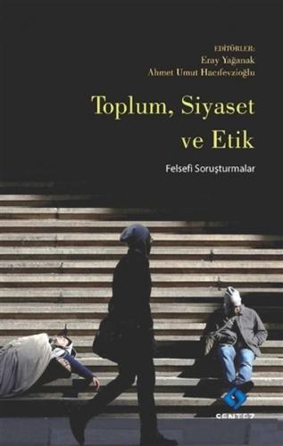 Toplum Siyaset ve Etik