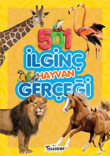 501 İlginç Hayvan Gerçeği 501 İlginç Hayvan Gerçeği