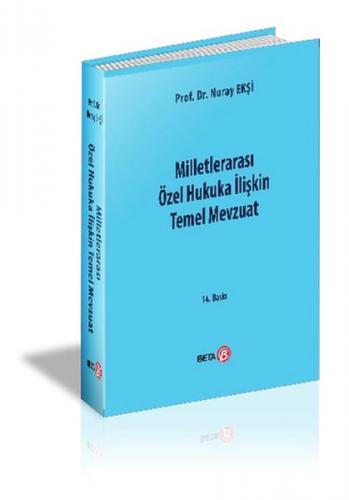 Milletlerarası Özel Hukuka İlişkin Temel Mevzuat (Ciltli)