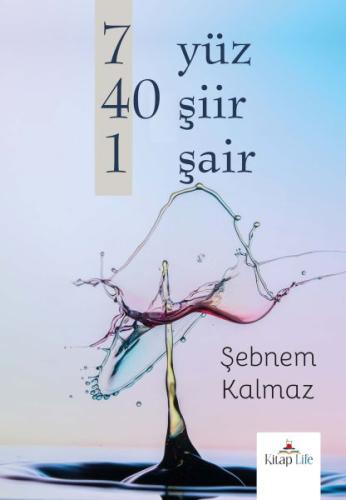 7 Yüz 40 Şiir 1 Şair 7 Yüz 40 Şiir 1 Şair