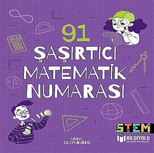 91 Şaşırtıcı Matematik Numarası 91 Şaşırtıcı Matematik Numarası