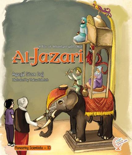 A Box of Adventure with Omar: Al-Jazari