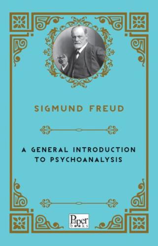 A General Introduction to Psychoanalysis (İngilizce)
