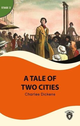 A Tale Of Two Cities Stage 3 A Tale Of Two Cities Stage 3