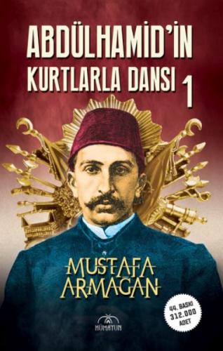 Abdülhamid'in Kurtlarla Dansı 1