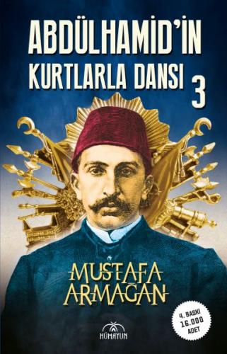 Abdülhamid'in Kurtlarla Dansı-3