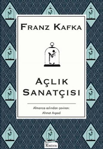 Açlık Sanatçısı - (Bez Ciltli)