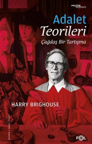 Adalet Teorileri Adalet Teorileri