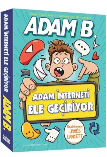 Adam İnterneti Ele Geçiriyor Adam İnterneti Ele Geçiriyor