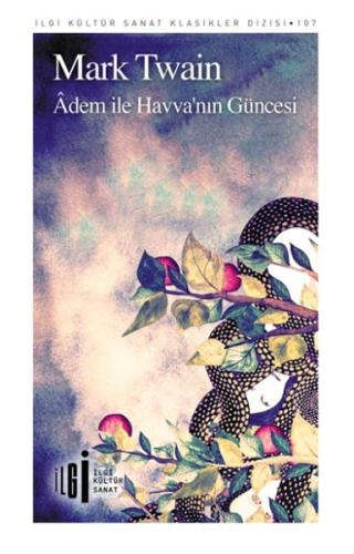 Âdem ile Havva'nın Güncesi Âdem ile Havva'nın Güncesi
