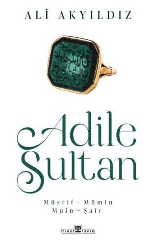 Adile Sultan Adile Sultan