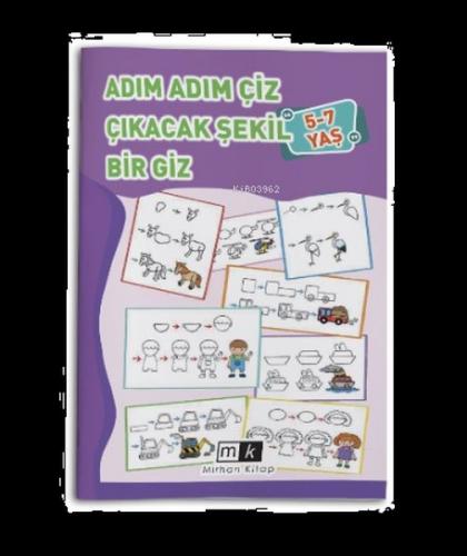 Adım Adım Çiz Çıkacak Şekil Bir Giz 5-7 Yaş