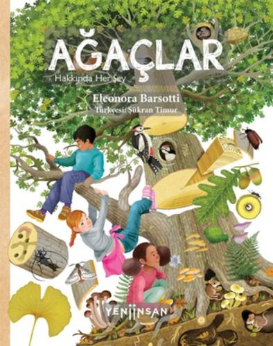 Ağaçlar Hakkında Her şey Ağaçlar Hakkında Her şey