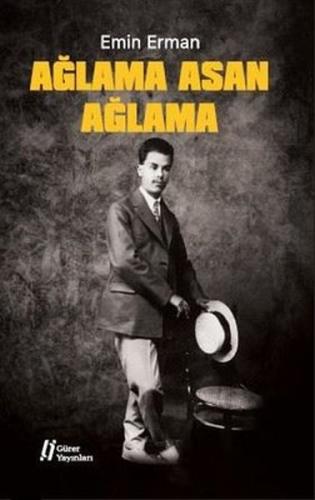 Ağlama Asan Ağlama Ağlama Asan Ağlama