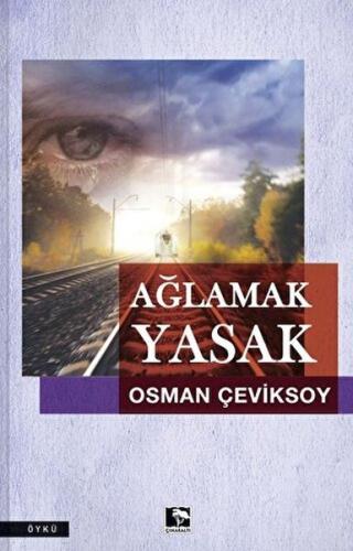 Ağlamak Yasak