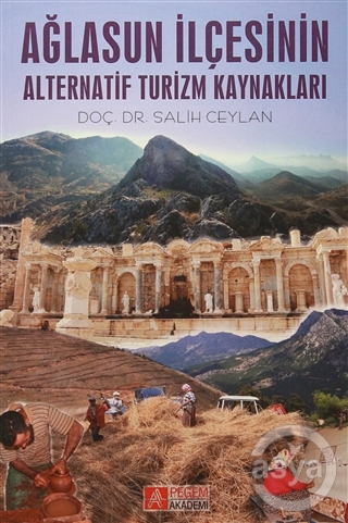 Ağlasun İlçesinin Alternatif Turizm Kaynakları