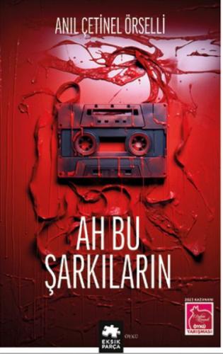Ah Bu Şarkıların Ah Bu Şarkıların