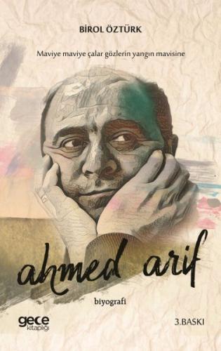 Ahmed Arif - Maviye Çalar Gözlerin