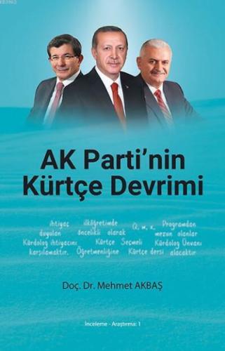 AK Parti'nin Kürtçe Devrimi AK Parti'nin Kürtçe Devrimi