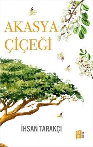 Akasya Çiçeği Akasya Çiçeği
