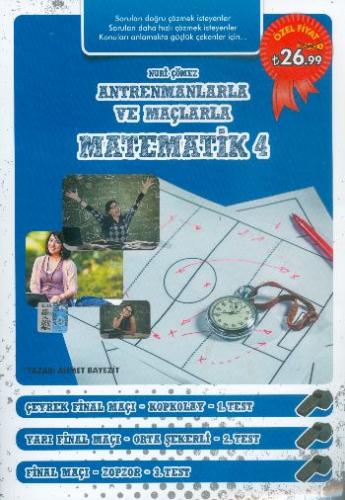 AKILLI ADAM ANTRENMANLARLA VE MAÇLARLA MATEMATİK 4