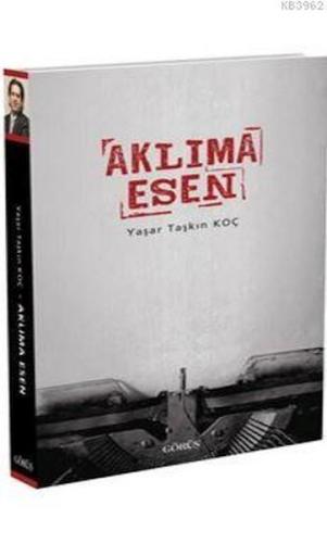 Aklıma Esen Aklıma Esen