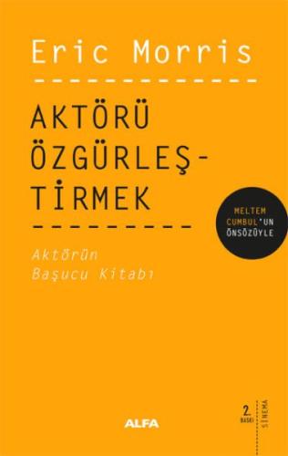 Aktörü Özgürleştirmek Aktörü Özgürleştirmek