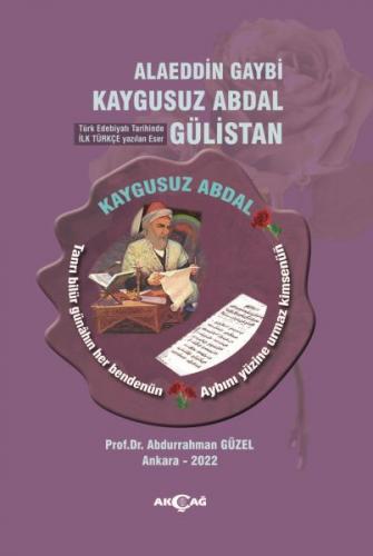 Alaeddin Gaybî Kaygusuz Abdal Gülistan