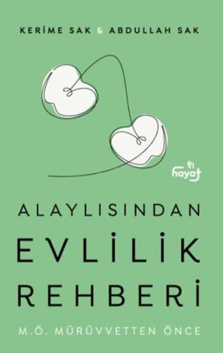 Alaylısın Evlilik Rehberi I