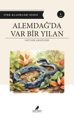 Alemdağ'da Var Bir Yılan Alemdağ'da Var Bir Yılan