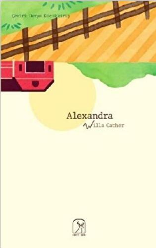Alexandra (O Pioneers!) Alexandra (O Pioneers!)