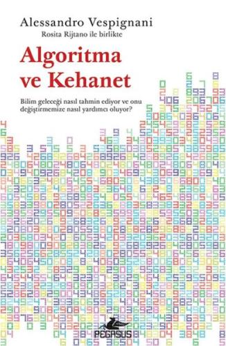 Algoritma ve Kehanet Algoritma ve Kehanet