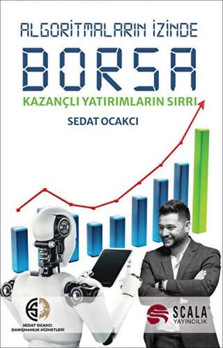 Algoritmaların İzinde Borsa Algoritmaların İzinde Borsa