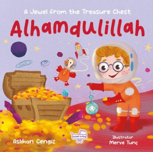 Alhamdulillah A Jewel From The Treasure Chest İngilizce Elhamdülillah "Hazine Sandığından Bir Pırı