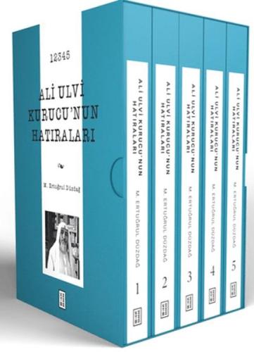 Ali Ulvi Kurucu'nun Hatıraları