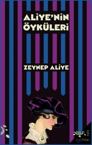 Aliye'nin Öyküleri Aliye'nin Öyküleri
