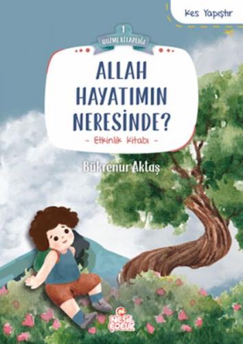 Allah Hayatımın Neresinde?