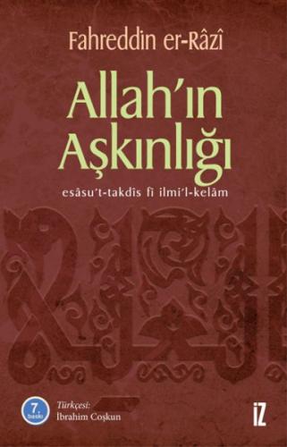 Allah'ın Aşkınlığı Esasu't-Takdis fi İlmi'l-Kelam