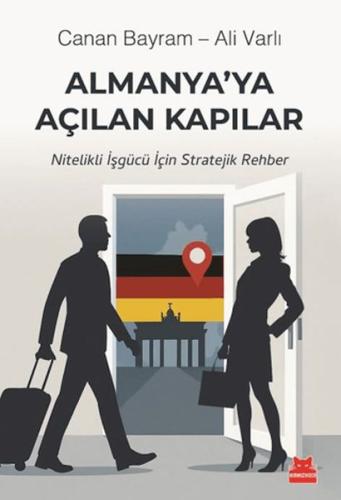 Almanya'ya Açılan Kapılar